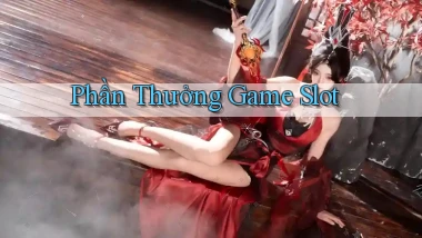 Phần thưởng Game slot